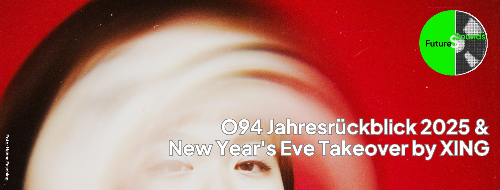Photo of XING on red background with the letters "O94 Jahresrückblick & New Year's Eve Takeover by XING"
